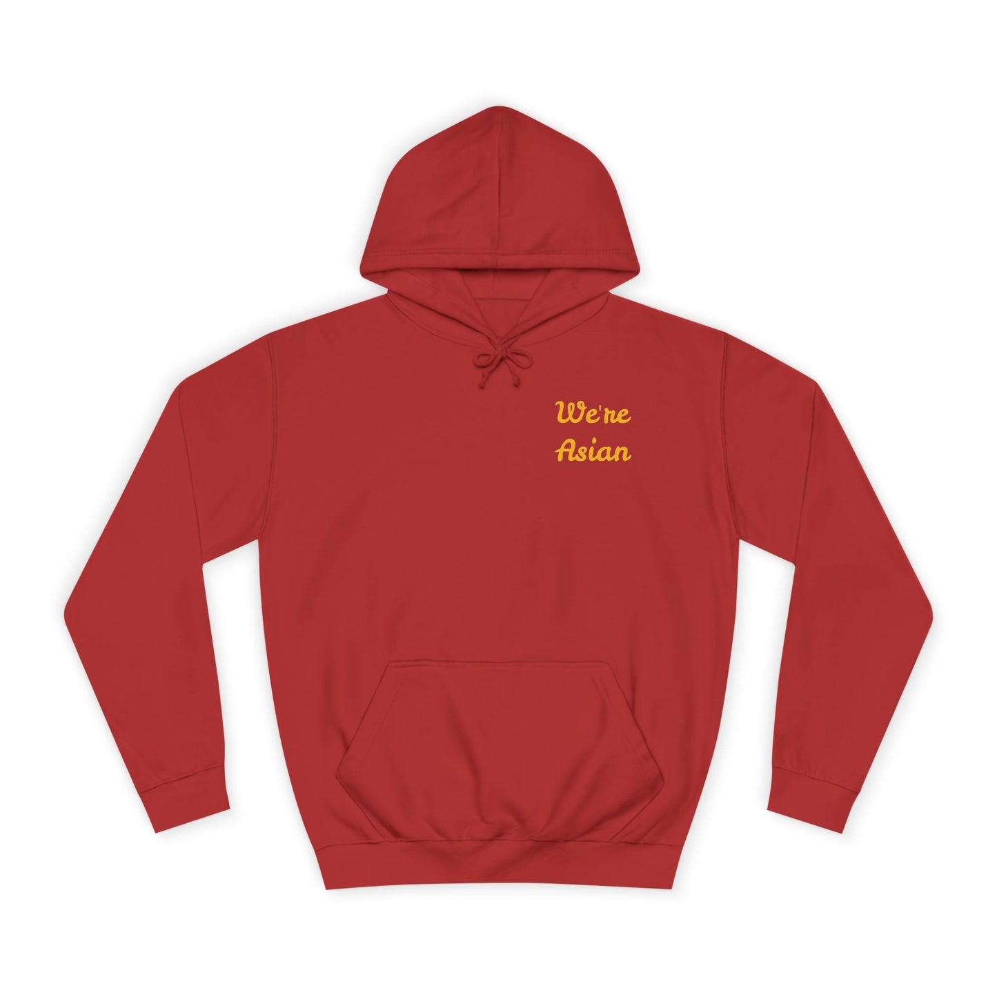 Hoodie — We're Asian...Of course we have a tight Pu$$y