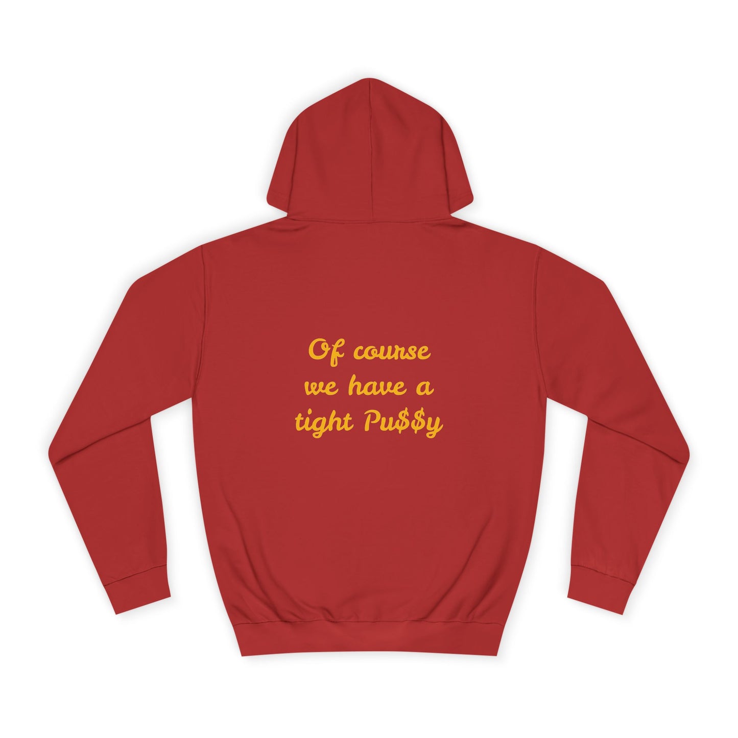 Hoodie — We're Asian...Of course we have a tight Pu$$y