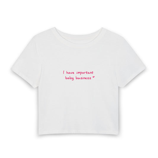 Baby Shu Says "I have important baby business" [Baby Tee - White - Baby Font]